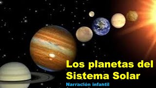 LOS PLANETAS DEL SISTEMA SOLAR [upl. by Dnalyag477]