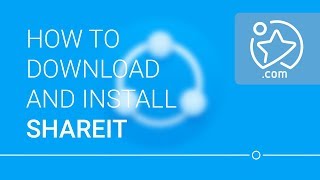 How To Download and Install SHAREit [upl. by Agate]