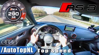 Audi RS3 Sportback 400HP ACCELERATION amp TOP SPEED 290kmh AUTOBAHN POV Test Drive by AutoTopNL [upl. by Enelra205]