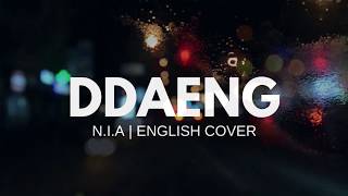 BTS  DDAENG 땡  ENGLISH COVER BY NIA [upl. by Nottnerb908]