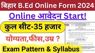 Bihar Bed Entrance Exam 2024 Form Date Bihar Bed online form 2024Bihar Bed Entrance Exam 2024 [upl. by Schaffer]