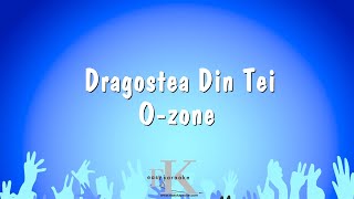 Dragostea Din Tei  Ozone Karaoke Version [upl. by Jonell392]