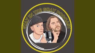 Stay in the Gray Podcast Theme Song Season 4 [upl. by Mays]