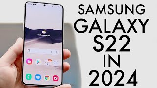 Samsung Galaxy S22 In 2024 Still Worth Buying Review [upl. by Aicarg]