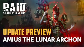 RAID Shadow Legends  Update Preview Cursed City  Amius the Lunar Archon [upl. by Castra]