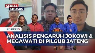 FULL Dampak Endorsement Jokowi dan Megawati di Pilgub Jateng  SERIAL PILKADA [upl. by Janot]