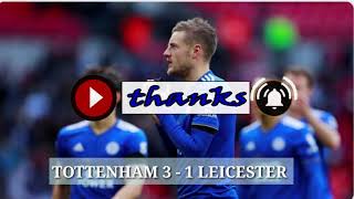 Tottenham 3  1 Leicester [upl. by Wetzel]