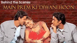 Main Prem Ki Diwani Hoon  Behind The Scenes [upl. by Lainey]