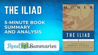 quotThe Iliadquot by Homer Quick Summary and Key Insights [upl. by Yemaj]