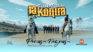 Penas Negras  Frank Caluña y su Grupo La Kontra [upl. by Atteroc]