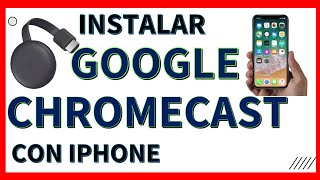 Configure Chromecast 3 desde Iphone setup chromecast iphone Video honesto [upl. by Yesoj]