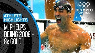 Michael Phelps 🇺🇸  All EIGHT Gold Medal Races at Beijing 2008  Athlete Highlights [upl. by Ylrebnik]