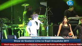 Show de Gustavo Lima na Expô Araçatuba 2011 [upl. by Leora844]