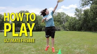 How To Play Ultimate Frisbee [upl. by Aggi]