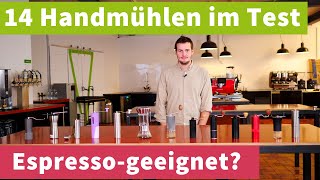 14 KaffeeHandmühlen unter 100€ im Test – für Filterkaffee UND Espresso [upl. by Ardnama]