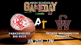 High School Boys Basketball on Gameday Parkersburg vs George Washington [upl. by Odnomor]