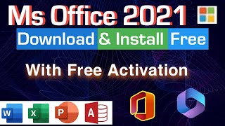 How to Download and install Office 2021 for free with Activation  Office 2021 LTSC free download [upl. by Alliuqa]