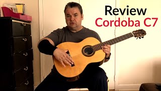 Guitar Review Cordoba C7 Classical [upl. by Fidela]