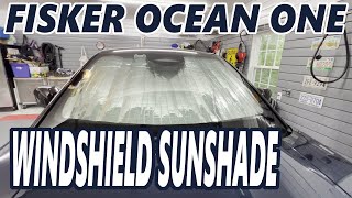 Fisker Ocean One  Windshield Sunshade [upl. by Niehaus]