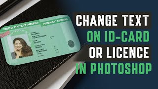 Expert Guide Editing Text on ID Cards amp Licenses in Photoshop [upl. by Hsaniva]