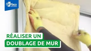 Comment réaliser un doublage de mur avec Placo® [upl. by Katleen]