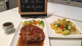 Côte de Veau et ses Légumes [upl. by Dunseath]