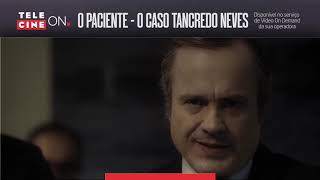 O Paciente  O Caso Tancredo Neves  Telecine On [upl. by Ainotal615]