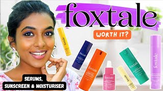 Non Sponsored Review  Foxtale Products  Serums Sunscreen amp Moisturizer [upl. by Riamu]