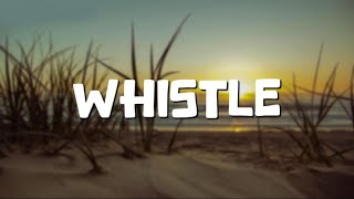 Flo Rida  Whistle Lyrics [upl. by Nitsirc1]