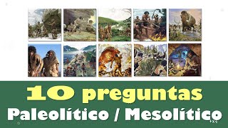 ⭐10 preguntas sobre Paleolítico y Mesolítico 📗 aulamedia Historia [upl. by Lessirg367]