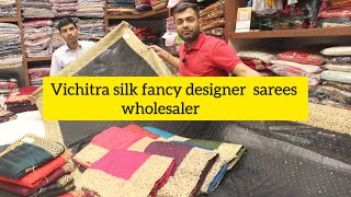 VICHITRA FANCY SILK DESIGNER SAREE WHOLESALER\RETAILER [upl. by Sachsse574]