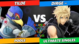 Supernova 2024  Tilde Falco Vs Dirge  Cloud Smash Ultimate Tournament [upl. by Nnaasil499]