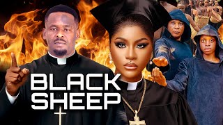 BLACK SHEEP  ZUBBY MICHAEL  DESTINY ETIKO  BROWNY IGBOEGU  LATEST NOLLYWOOD MOVIES 2024 [upl. by Nahama104]