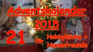 Adventskalender 21 Türchen Hund Gewürze Kochen Sonnentor Zauber der Gewürze [upl. by Atnim]