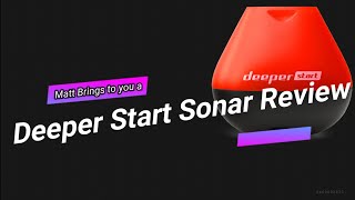 Deeper Start Sonar Review [upl. by Bowler]