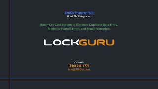 LockGuru  SynXis Property Hub Hotel PMS Room Key Automation [upl. by Maryl]