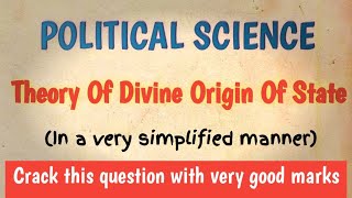 Divine Origin Theory Theories of origin of state Political Science [upl. by Brookner439]