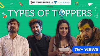 Types Of Toppers  E05 Ft Ambrish Verma  The Timeliners [upl. by Aknayirp]