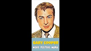 Gary Cooper Movie Posters Mania [upl. by Querida]