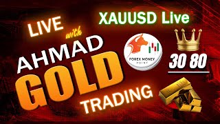 GOLD  XAUUSD Forex Money Live Trading Session 108  Trade with AHMAD by FOREX MONEY [upl. by Assener628]