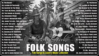 The Best Of Folk Songs amp Country Songs Collection  Beautiful Folk Songs [upl. by Elia]