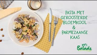 Pasta met geroosterde bloemkool amp Parmezaanse kaas [upl. by Joan]