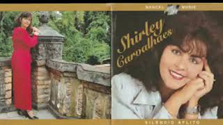 Shirley Carvalhaes  CD Silêncio do Aflito [upl. by Aramois]