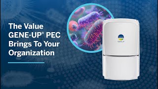 The Value GENEUP® PEC Brings To Your Organization [upl. by Trinetta454]