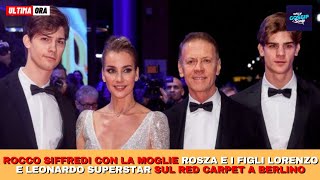 Rocco Siffredi con la moglie Rosza e i figli Lorenzo e Leonardo superstar sul red carpet a Berlino [upl. by Yramesor398]