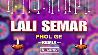 Lali Semar Phol Ge  Remix  Dj Srv Dmt  diwalispecial [upl. by Chan988]