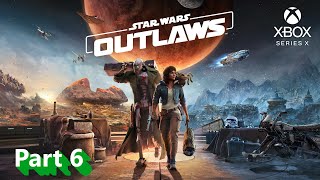 Star Wars Outlaws Walkthrough Gameplay Full Game Story Part 6 Xbox Series X [upl. by Sung]