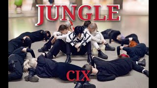 KPOP IN PUBLIC ONETAKE CIX  Jungle  Dance Cover by TORNADO  RUSSIA [upl. by Sims]