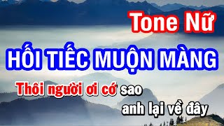 Karaoke Hối Tiếc Muộn Màng Phạm Thanh Thảo  Tone Nữ [upl. by Aikar]