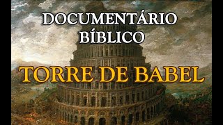 DOCUMENTÁRIO  Torre de Babel [upl. by Carlile25]